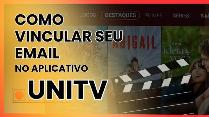 Como vincular email no aplicativo Unitv
